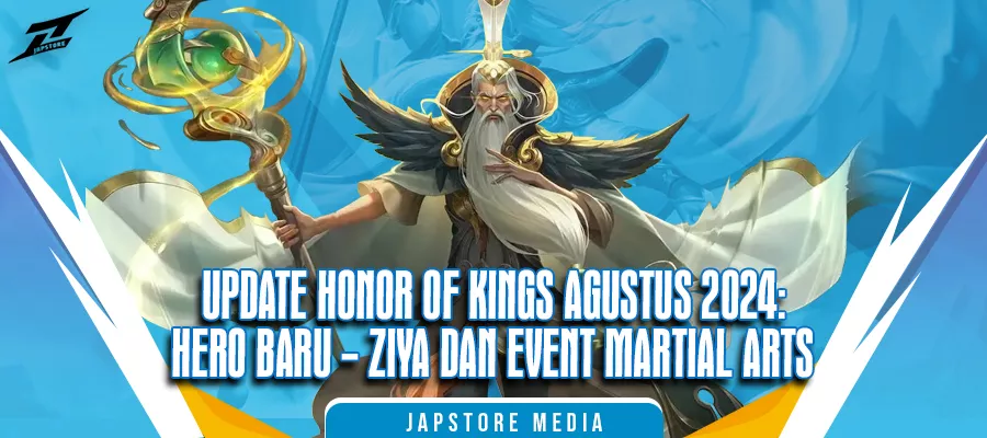 Update Honor of Kings Agustus 2024: Hero Baru - Ziya dan Event Martial Arts