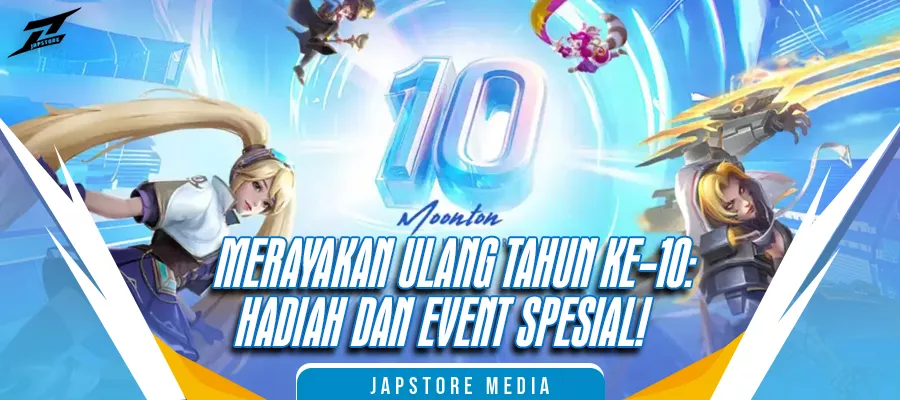 Anniversary Birthday 10 Tahun Mobile Legends, Hadiah Skin Gratis !