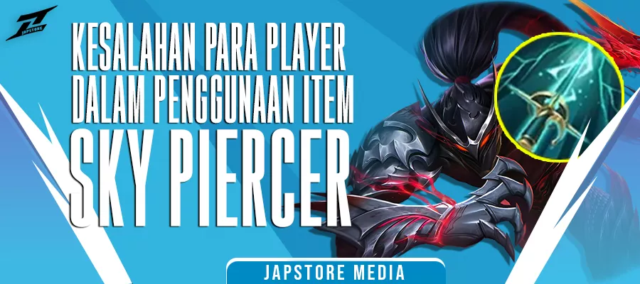 Kesalahan Player dalam Menggunakan Item Sky Piercer di Game Mobile Legends. Kalian Wajib Tau !